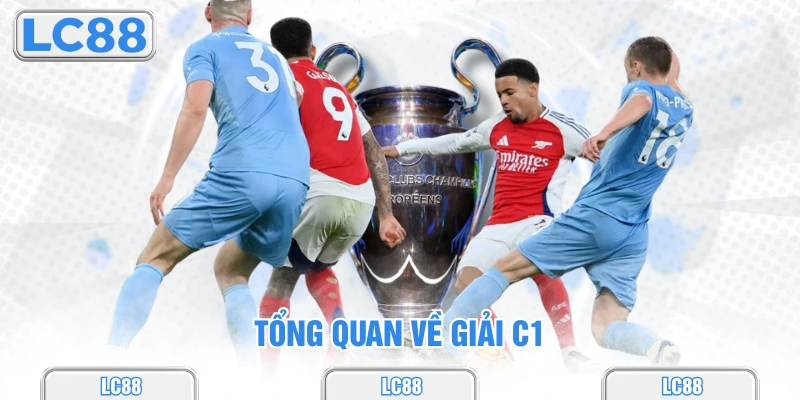 Tổng quan về giải C1
